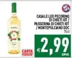 Supermercati Agorà Casale Leo Pecorino di Chieti IGT / Passerina di Chieti IGT / Montepulciano DOC offerta