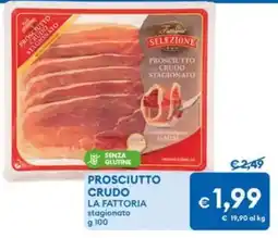 MD Discount Prosciutto crudo La Fattoria offerta