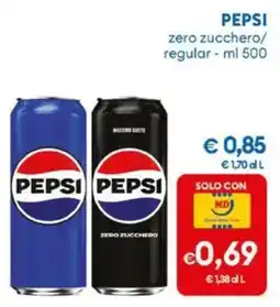 MD Discount PEPSI zero zucchero/ regular offerta