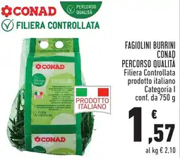 Conad Fagiolini burrini conad percorso qualità offerta