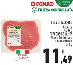 Conad Fesa di tacchino a fette conad percorso qualità offerta