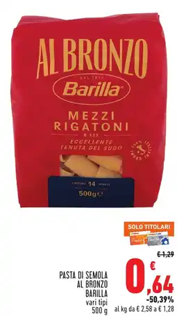 Conad Pasta di semola al bronzo Barilla offerta