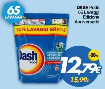 Dash Pods Edizione Anniversario