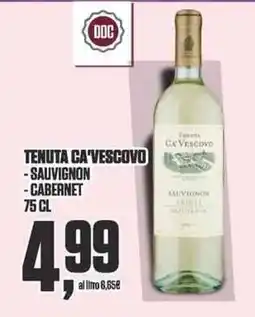 Coop Tenuta Ca'Vescovo offerta
