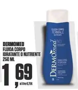 Coop DERMOMED FLUIDA CORPO IDRATANTE O NUTRIENTE offerta