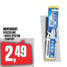 Coop MENTADENT SPAZZOLINO - WHITE SYSTEM - COMFORT offerta