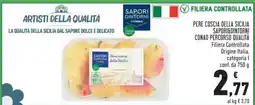 Conad PERE COSCIA DELLA SICILIA SAPORI&DINTORNI offerta
