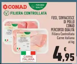 Conad Fusi, sovracosce di pollo CONAD Percorso Qualità offerta