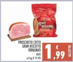 Conad Prosciutto Cotto Gran Biscotto Rovagnati offerta