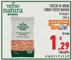 Conad FIOCCHI DI AVENA CONAD VERSO NATURA offerta