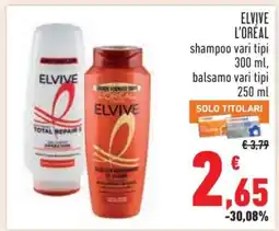 Conad ELVIVE L'ORÉAL offerta