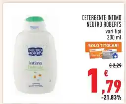 Conad DETERGENTE INTIMO NEUTRO ROBERTS offerta