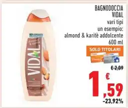 Conad BAGNODOCCIA VIDAL offerta