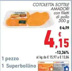 Conad COTOLETTA SOTTILE AMADORI offerta