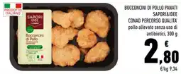 Conad Bocconcini di Pollo SAPORI&IDEE offerta