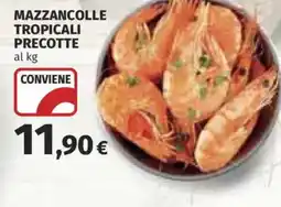Coop MAZZANCOLLE TROPICALI PRECOTTE offerta