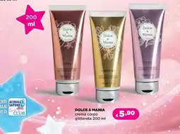 Acqua & Sapone DOLCE & MANIA crema corpo glitterata offerta