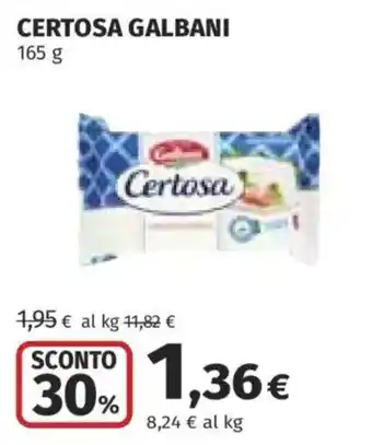 Coop Certosa Galbani offerta