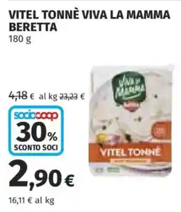 Coop Vitel Tonnè Viva la Mamma Beretta offerta