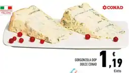 Conad Gorgonzola DOP Dolce Conad offerta