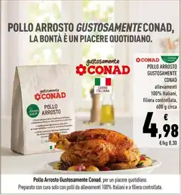 Conad Pollo Arrosto Gustosamente Conad offerta