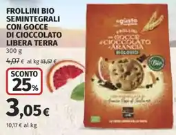 Coop Frollini Bio Semintegrale con Gocce di Cioccolato Libera Terra offerta