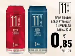 Conad Birra Bionda/Rossa Strong 8° 11 Paralleli offerta