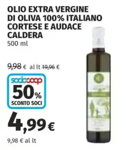 Coop Olio extra vergine di oliva 100% italiano cortese e audace caldera offerta