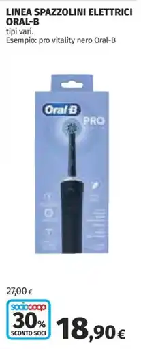Coop Spazzolini elettrici Oral-B offerta