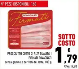Conad Prosciutto cotto I Firmati Rovagnati offerta
