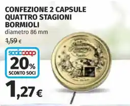 Coop Capsule Quattro Stagioni Bormioli offerta