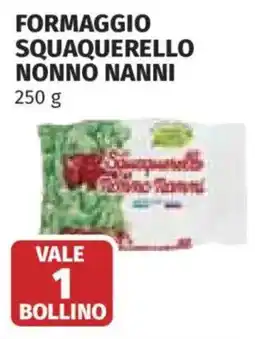 Coop Formaggio Squaquerello Nonno Nanni offerta