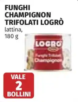 Coop Funghi Champignon Trifolati Logrò offerta