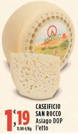 Rossotono Carrefour Asiago DOP offerta