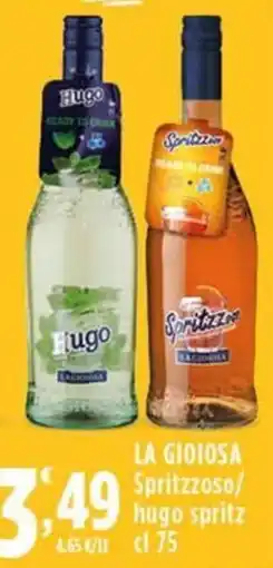 Rossotono Carrefour LA GIOIOSA Spritzoso/ hugo spritz offerta