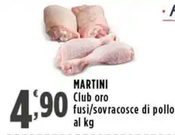 Rossotono Carrefour Martini Club oro fusi/sovracosce di pollo offerta