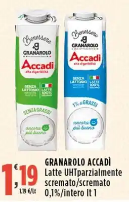 Rossotono Carrefour GRANAROLO ACCADÌ Latte UHTparzialmente scremato/scremato offerta