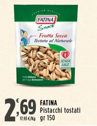Rossotono Carrefour FATINA Pistacchi tostati offerta