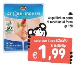 Rossotono Carrefour AIA Aequilibrium petto di tacchino al forno offerta