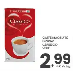 Despar Caffè macinato Despar Classico offerta