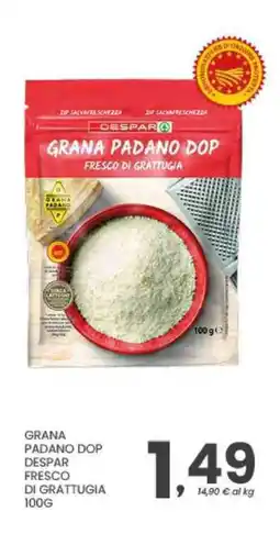 Despar Grana Padano DOP Despar Fresco di Grattugia offerta