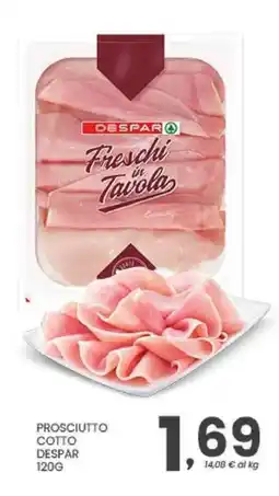 Despar Prosciutto Cotto Despar offerta