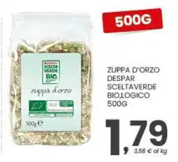 Despar ZUPPA D'ORZO DESPAR SCeltaVERDE BIOLOGICO offerta