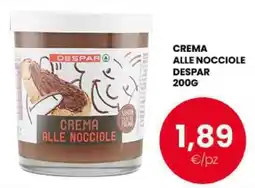 Despar Crema alle nocciole Despar offerta