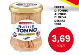 Despar Filetti di Tonno DESPAR offerta