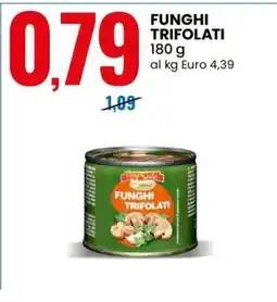 Eurospin FUNGHI TRIFOLATI offerta