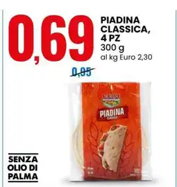 Eurospin PIADINA CLASSICA, 4 PZ offerta