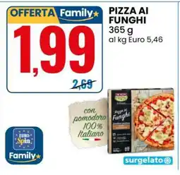 Eurospin PIZZA AI FUNGHI offerta