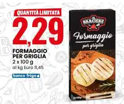Eurospin FORMAGGIO PER GRIGLIA offerta