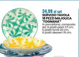 Eurospin SERVIZIO TAVOLA 18 PEZZI MAJOLICA 'TOGNANA' offerta